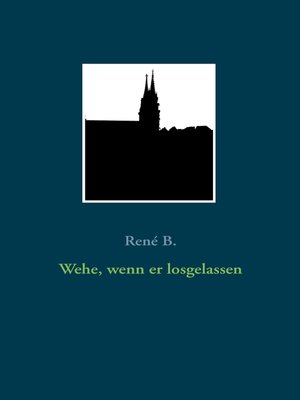 cover image of Wehe, wenn er losgelassen